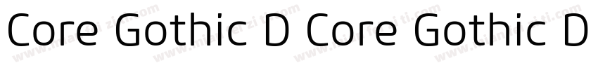 Core Gothic D Core Gothic D Bd字体转换
